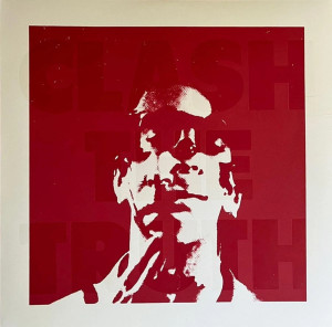 Clash The Truth (Colored Vinyl)