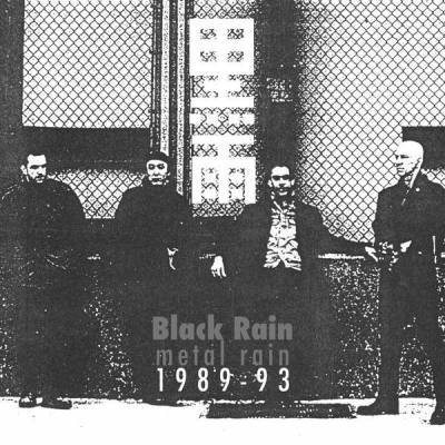 Metal Rain 1989-93