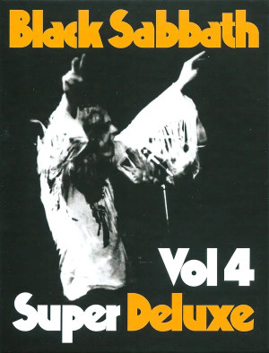 Black Sabbath Vol 4 Super Deluxe