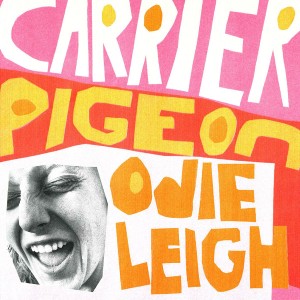 Carrier Pigeon (Orange Vinyl)