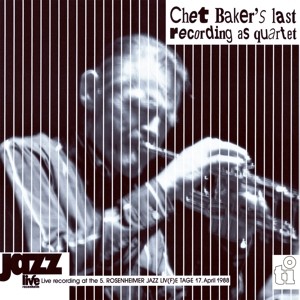 Live in Rosenheim: Chet Baker's Last Recording as Quartet (White Vinyl)