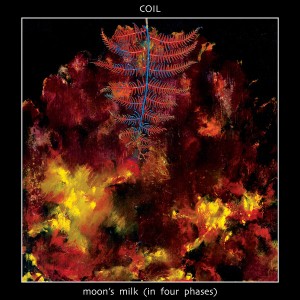 Moon's Milk (In Four Phases) (Red/Clear Vinyl)