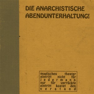 Die Anarchistische Abendunterhaltung! (Colored Vinyl)