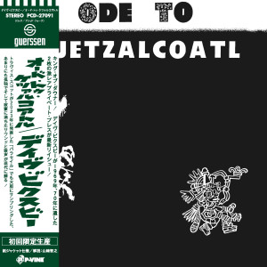 Ode To Quetzalcoatl
