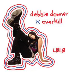 Debbie Downer X Overkill (Red Vinyl)