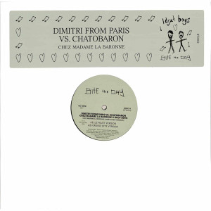 Chez Madame La Baronne – Unreleased Idjut Boys Versions