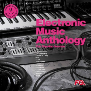 Electronic Music Anthology – Trip Hop Sessions