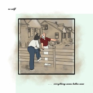 Everything Seems Better Now (Green/Red/Blue Vinyl)