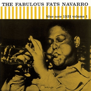 The Fabulous Fats Navarro Volume 1