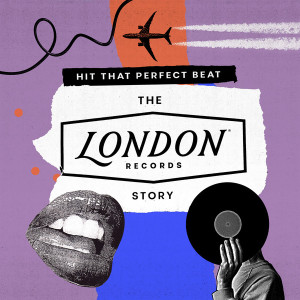 Hit That Perfect Beat – The London Records Story