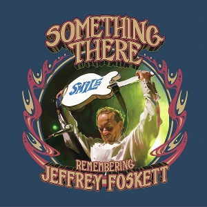 Something There: Remembering Jeffrey Foskett