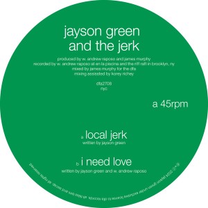 Local Jerk / I Need Love