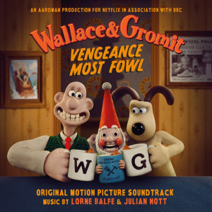 Wallace & Gromit: Vengeance Most Fowl (Green Vinyl)