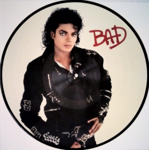 Bad (Picture Disc)
