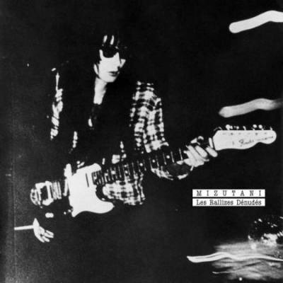 Mizutani / Les Rallizes Denudes (Clear Vinyl)