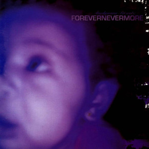 Forevernevermore (Smoky Vinyl)