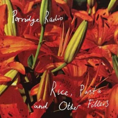 Rice, Pasta And Other Fillers (Clear Vinyl)