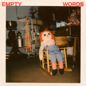Empty Words (Colored Vinyl)