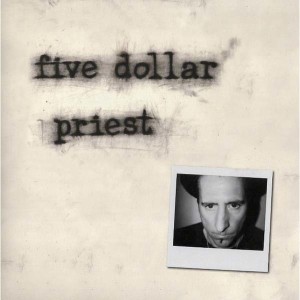 Five Dollar Priest