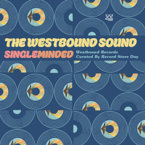 The Westbound Sound: Single Minded