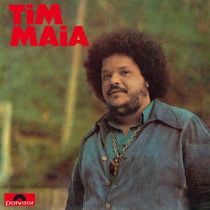 Tim Maia