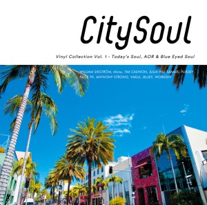 City Soul: Vinyl Collection Vol. 1 - Today's Soul, AOR & Blue Eyed Soul