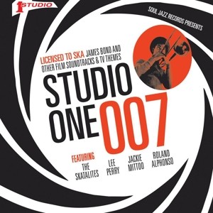 Studio One 007 - Licensed To Ska