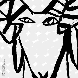 What If We Align Our Breath (Colored Vinyl)