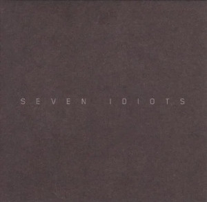 Seven Idiots