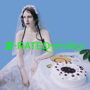 X​-​RATED feelings (Green Vinyl)